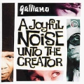  Galliano ‎– A Joyful Noise Unto The Creator 
